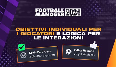 Interfaccia gestione obiettivi giocatori Football Manager