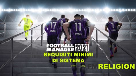 Schermata requisiti minimi Football Manager 2021
