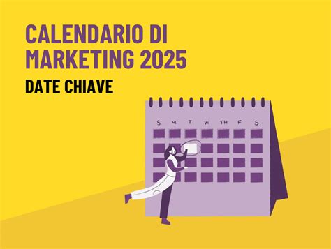 Calendario con le date chiave del mercato