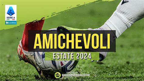 Calendario delle partite amichevoli estive
