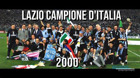La squadra della Lazio che ha vinto lo Scudetto nel 2000
